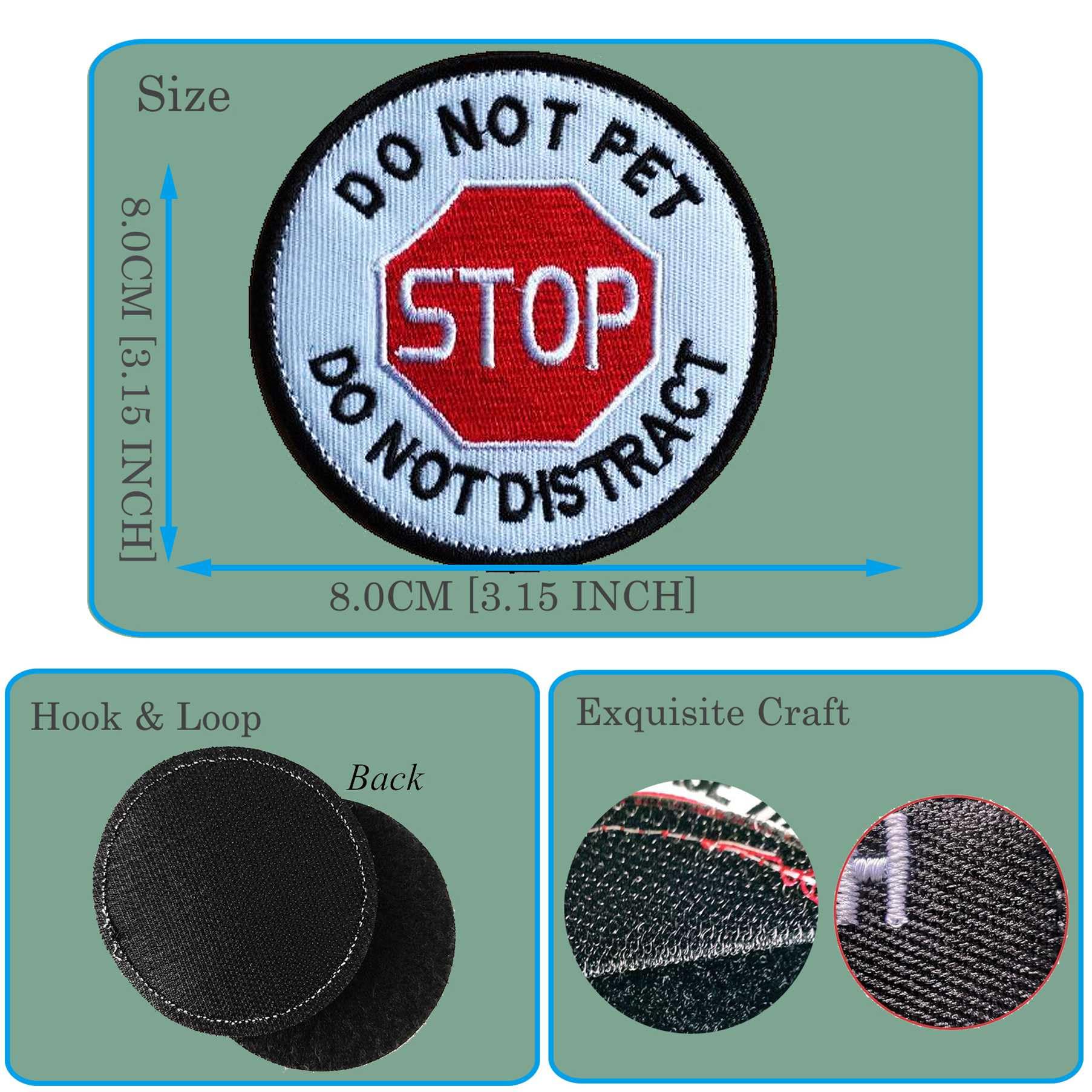 Do Not Distract Do Not Pet Patch, Stop Pet Patch For Dog Vests/Harnesses Emblem Embroidered Fastener Hook & Loop Patch