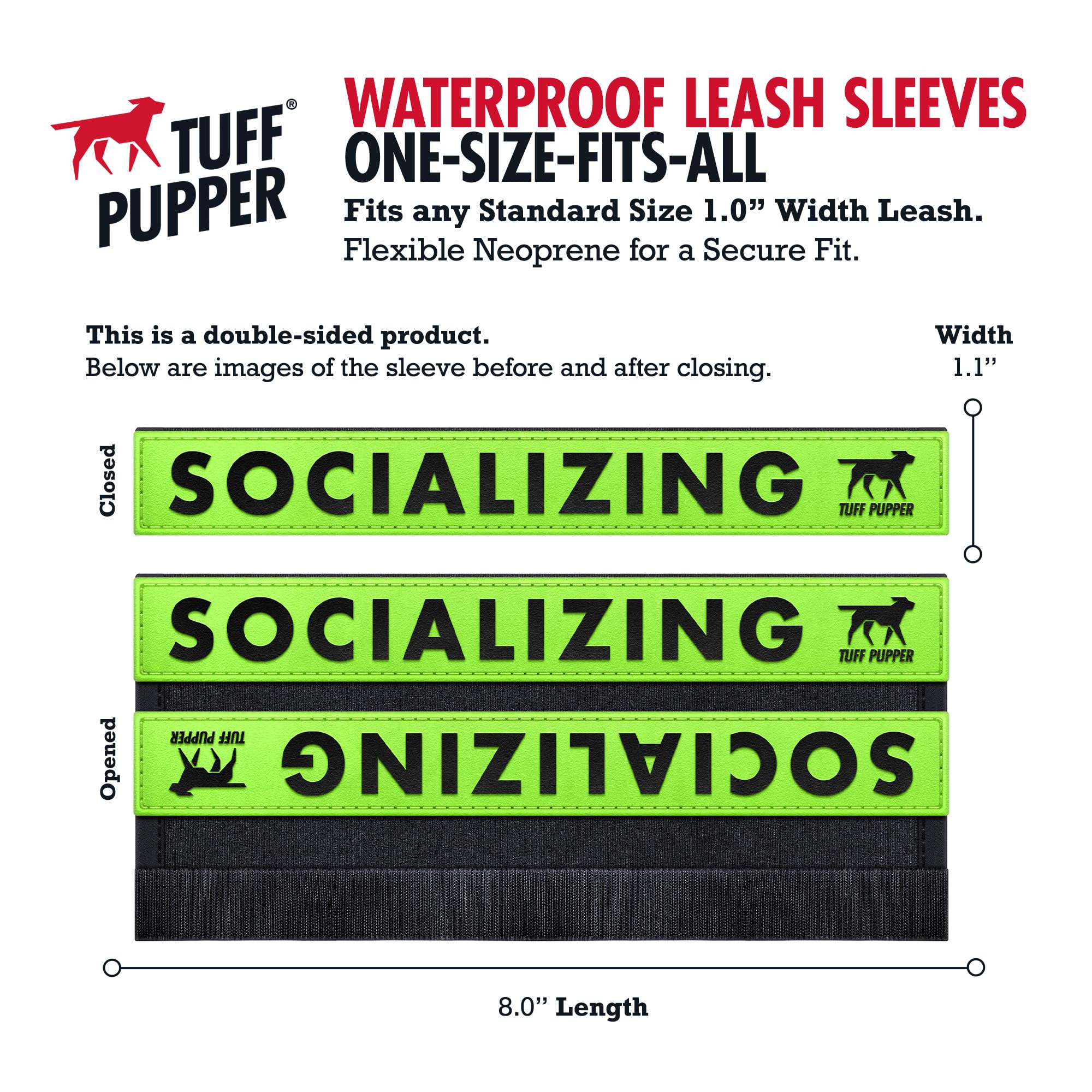 Tuff Pupper Waterproof Leash Sleeve | Fits Any Standard Size 1 Inch Wide Leash | Dual Sided Message | Durable Neoprene & Silicon