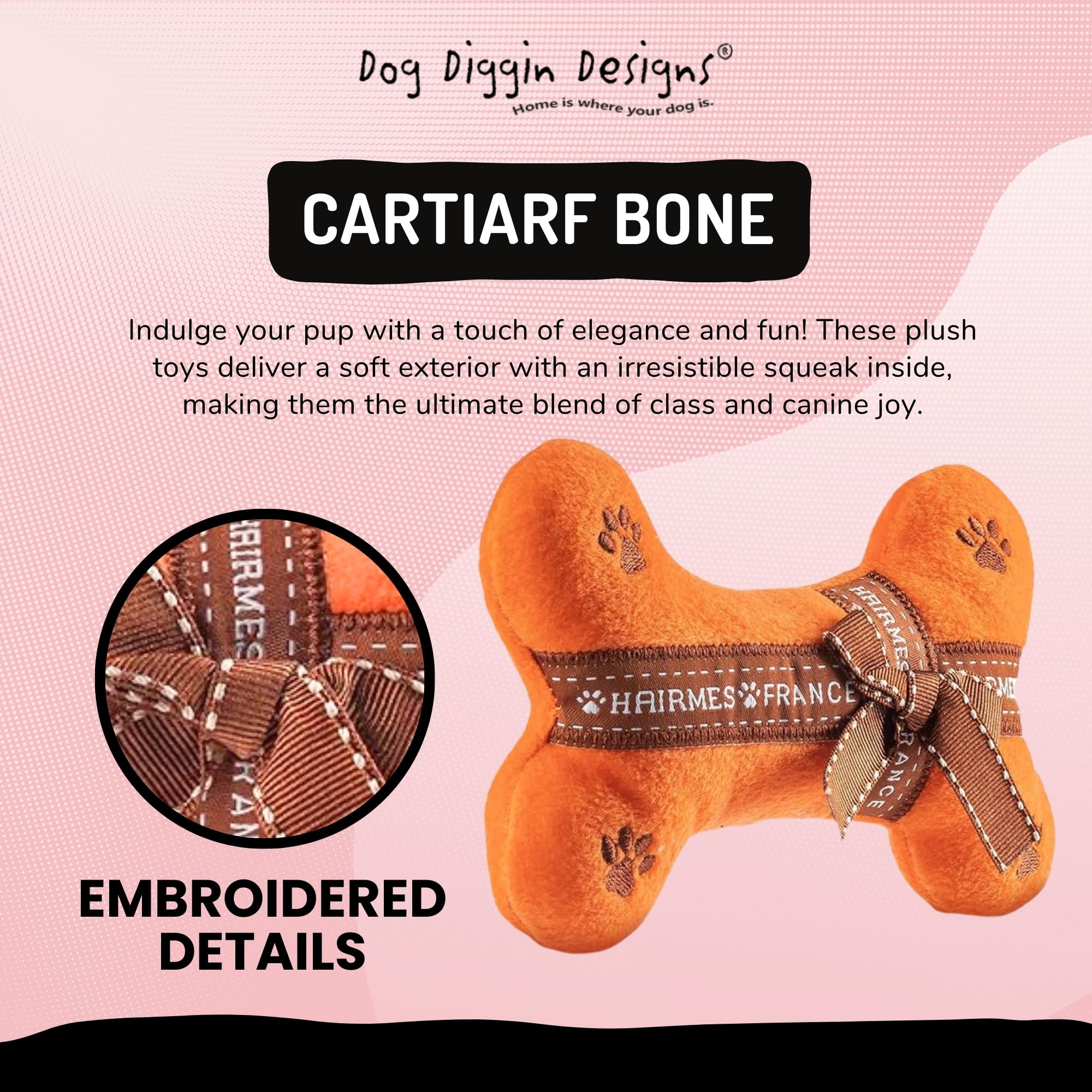 Dog Diggin Designs Runway Pup Collection | Unique Squeaky Plush Dog Toys - Prt--Porter Dog Bones, Balls & More