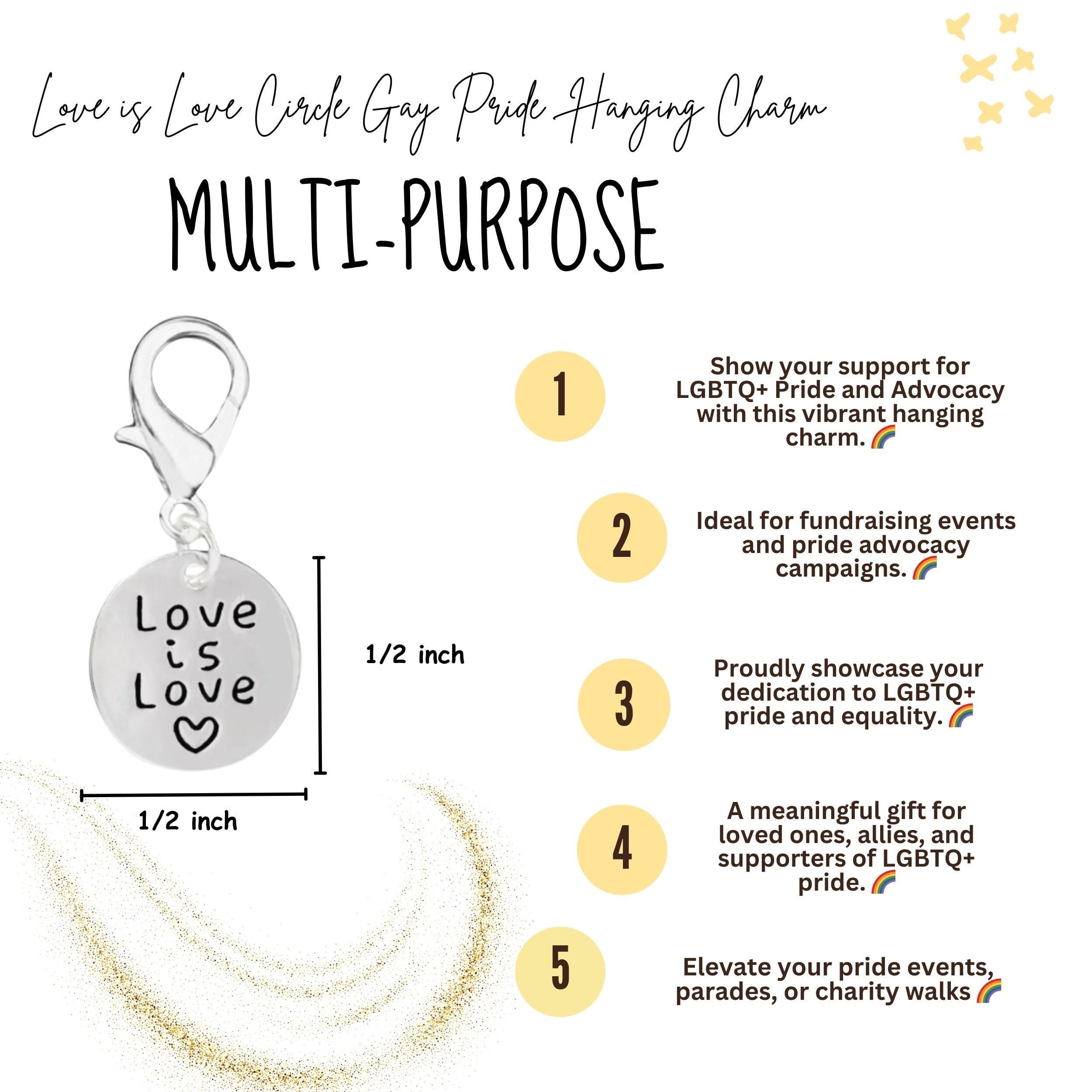 Love Is Love Circle Hanging Charm - Lgbtq Love Hanging Charm Ideal For Bracelets, Purses, Zipper Pulls On Jackets, Backpacks