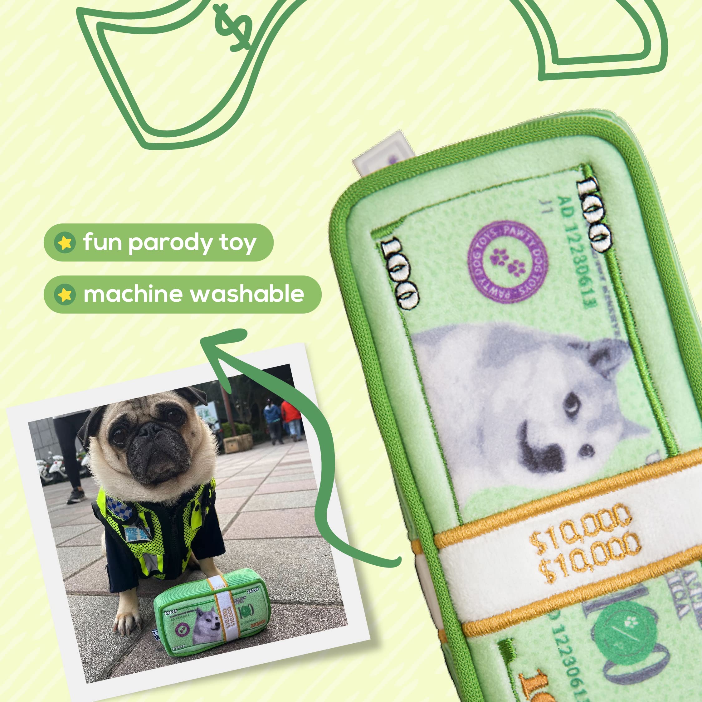 Pawty Dog Toys - Cash Money Dog Toy - Plush Cute Unique Parody Toy With Squeaker - Funny Birthday Gift Small Medium Dogs Premium Quality - Unique Design