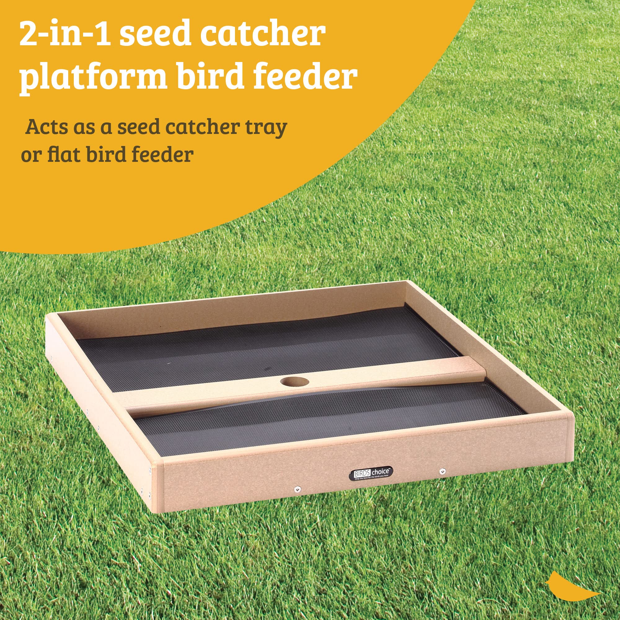 Birds Choice 21-1/2X21-1/2 Seed Catcher Open Platform