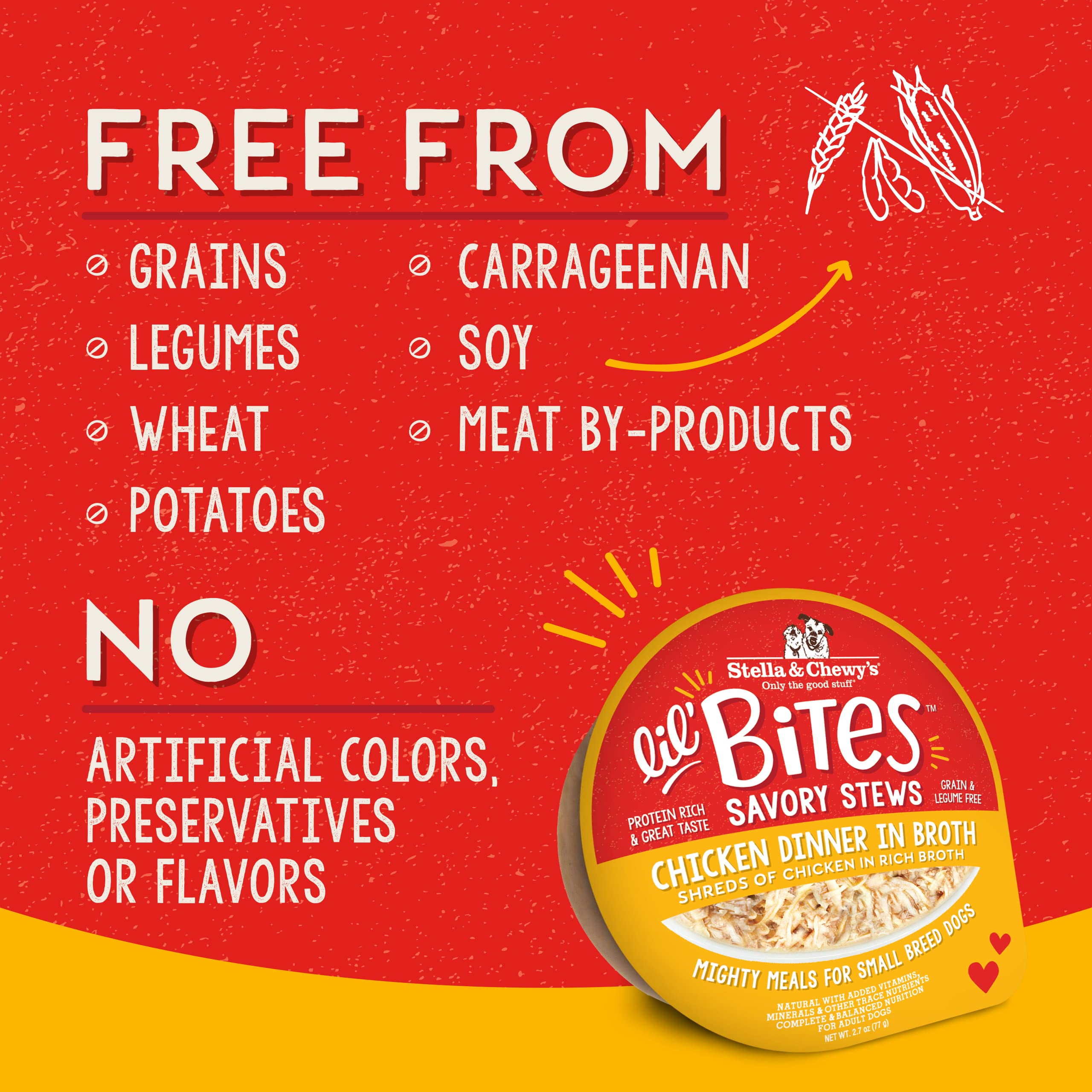 Stella & Chewys Lil Bites Savory Stews for Small Breeds Chicken Dinner in Broth, 2.7 oz. Cups (Pack of 12)