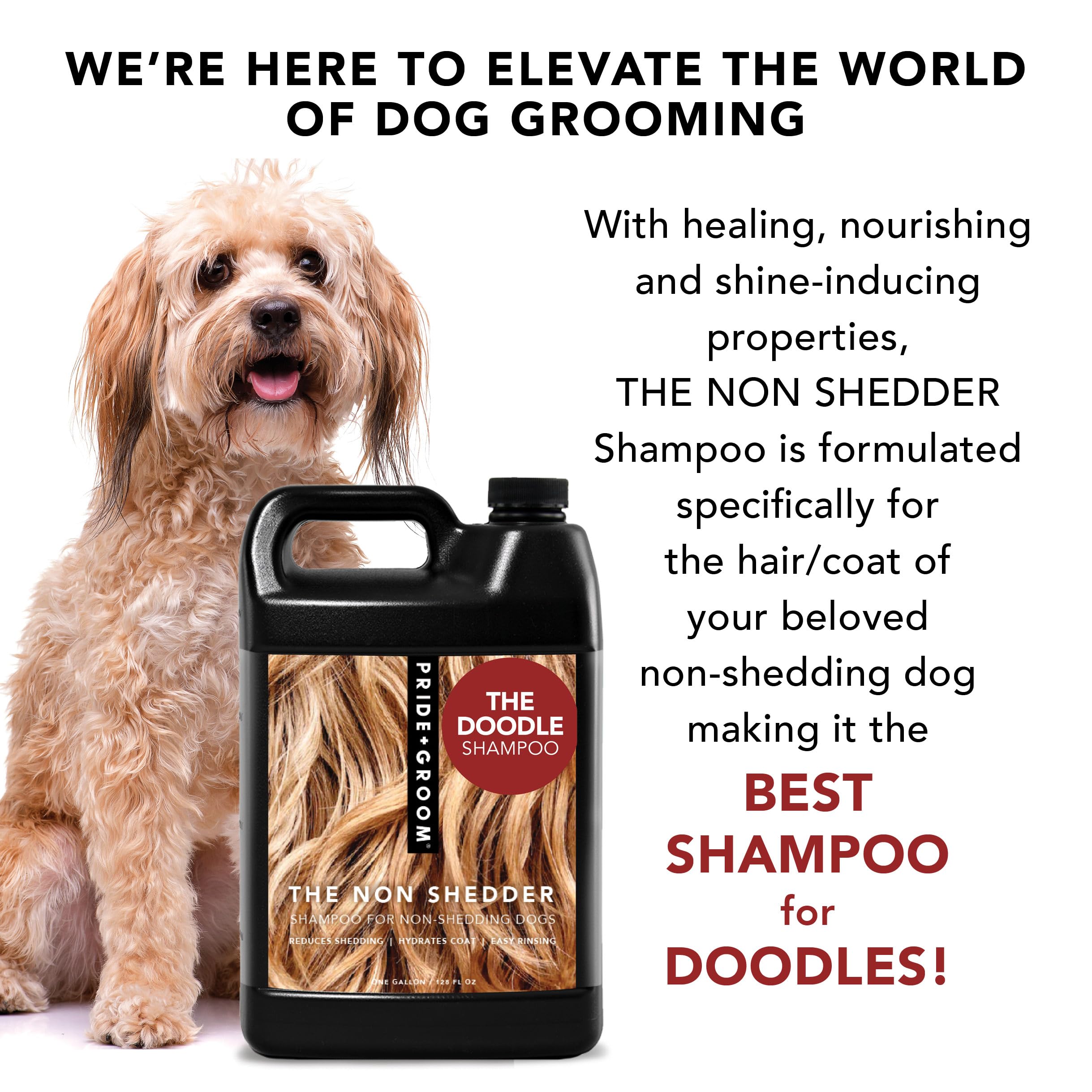 Pride and Groom The Non Shedder | Dog Grooming Shampoo For Doodles and Dogs that Do Not Shed | Tearless All Natural Body Wash wi