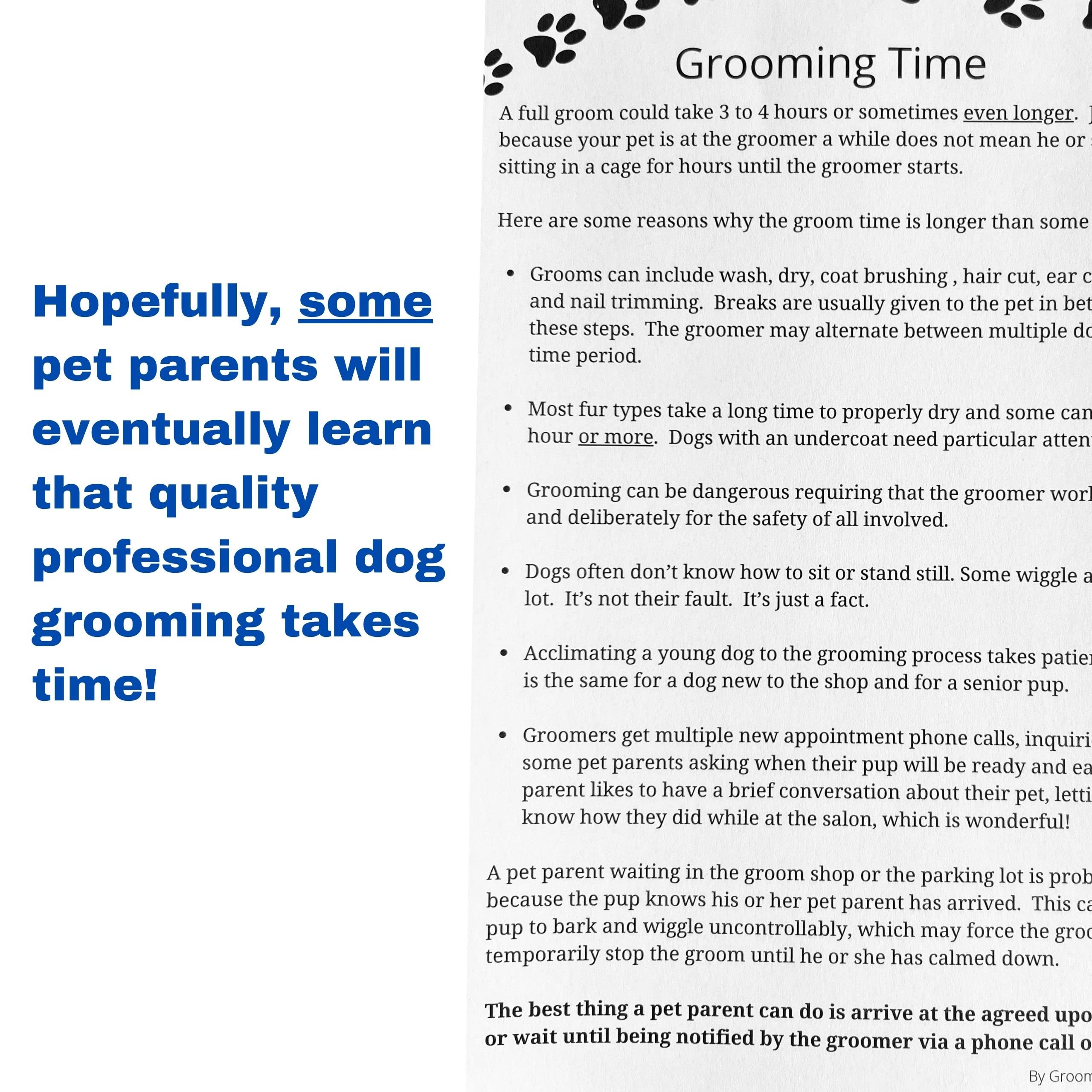 Grooming Time Pad (100 Sheets, 5.5' X 8.5') Describes Why A Dog Groom Takes 3 To 4 Hours Or More