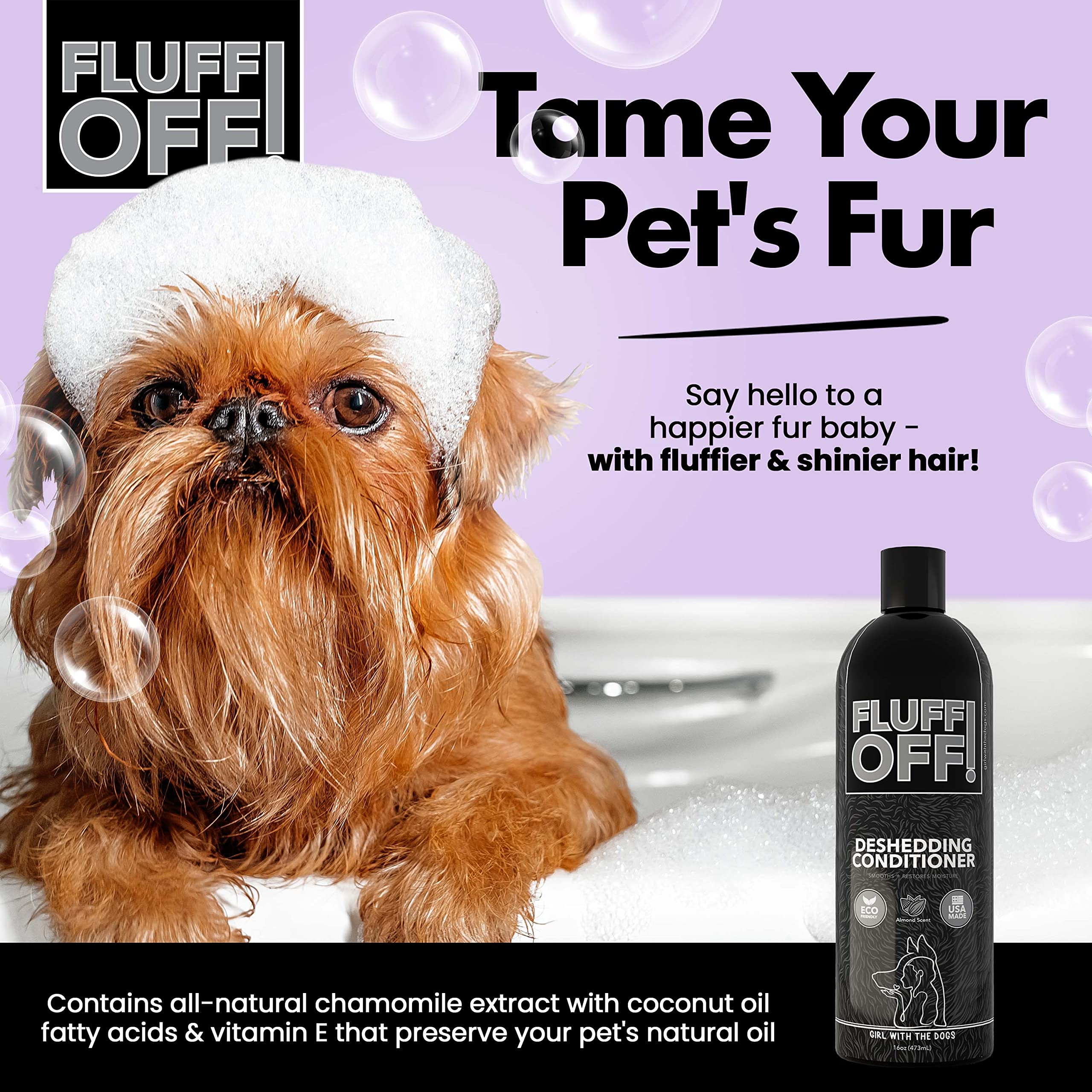 Fluff Off! By Girl With The Dogs, Natural Deshedding Dog/Cat Conditioner, 16 Oz, Made In Usa 8 Wks+