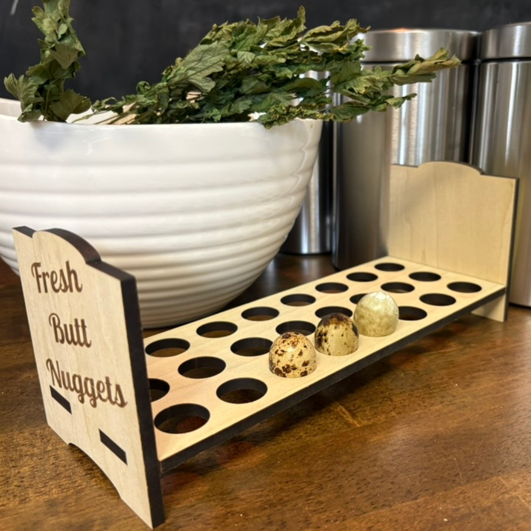 Counter Top Quail Egg Holder - Fresh Butt Nuggets