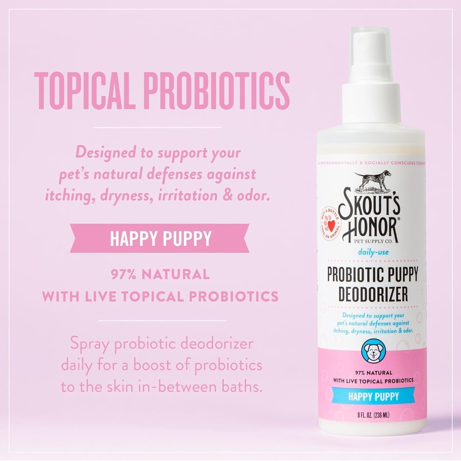 Happy Puppy Probiotic Grooming Bundle  Shampoo, Conditioner & Deodorizer