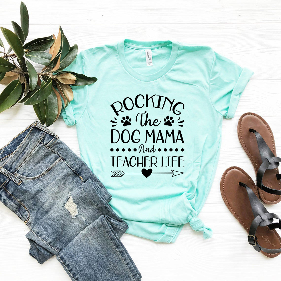Rocking The Dog Mama And Teacher Life T-Shirt
