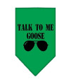 Talk to me Goose Screen Print Pet Bandana Emerald Green Large