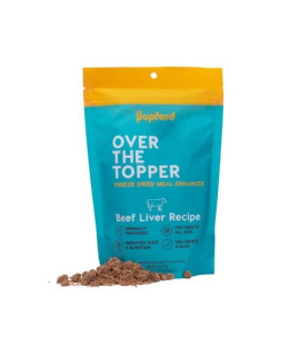 Pupford Over The Topper - Freeze Dried Meal Toppers for Dogs & Puppies of All Ages | Minimal Ingredients, Made in USA | Delicious Food Topper for Picky Dogs, Improve Nutrition & Taste (Beef Liver)