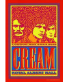cream - Royal Albert Hall - London May 2-3-5-6 2005