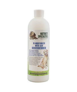 Natures Specialties Moisturizing Dog Conditioner for Pets, Ready to Use, Made in USA, Aloe Remoisturizer, 16oz
