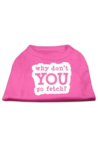 Mirage Pet Products You go Fetch Screen Print Shirt X-Small Bright Pink