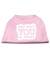 Mirage Pet Products You go Fetch Screen Print Shirt Small Light Pink
