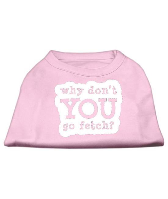 Mirage Pet Products You go Fetch Screen Print Shirt X-Large Light Pink