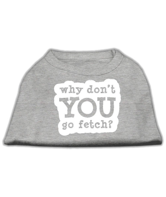 Mirage Pet Products You go Fetch Screen Print Shirt Small grey