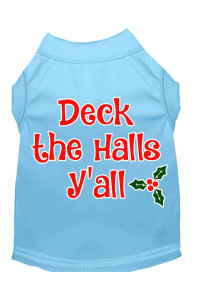 Mirage Pet Products Deck The Halls Yall Screen Print Dog Shirt Baby Blue Sm