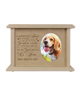 LifeSong Milestones Personalized Large Dog Pet Urn Memorial Keepsake Dog Urn Box - It Broke Our Hearts - Cremation Puppy Keepsake Holds 65 Cubic Inches Measures 8.75x6.25x4 (Maple)