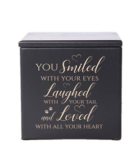 Lifesong Milestones Custom Wooden Cremation Urn Box for Dog, Cat,Pet Ashes Loss Of Pet You Smiled With Your Eyes 3.5x3.5x3x3.75 Small Memorial Keepsake Box holds 18 cu.in