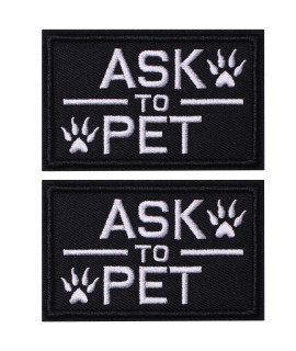 2 Pieces Patches Ask to Pet Dog Patches, Tags for Hook and Loop Patches Vests and Harnesses for Dogs, Black