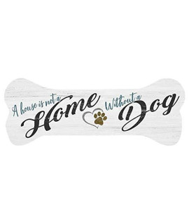 country Marketplaces A House is Not A Home Without A Dog - Dog Bone Shaped Magnet