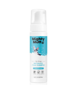 Mighty Mutt Waterless No-Rinse Dry Shampoo Foam for Dogs Natural Hypoallergenic Foam Dog Shampoo Anti-Itch, Soothing and Deodorizing 8oz