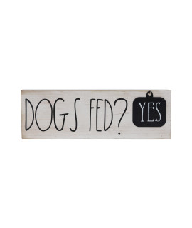 Dogs Sign Decor with Sayings- Dogs Fed? Yes/No,Black and White Wood With Metal Tag, Gifts for Dog Lover 15'' x 4.75''