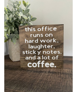 This Office Is Built On Hard Work, Laughter, Sticky Notes, Work Decor, Office Humor, Funny Office Sign, Coworker Gift, Office Cubicle, Rustic Wood Sign, 12X12 Inch
