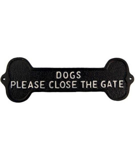 Dogs Close The Gate Sign