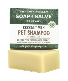 Organic Natural Dog & Pet Shampoo - Unscented & Moisturizing for Dogs with Dry, Sensitive or Itchy Skin - Coconut Milk Conditions the Coat - 3.8 OZ Bar - Chagrin Valley Soap & Salve