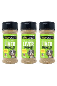 ETTA SAYS! Liver Sprinkles for Dogs - Pack of 3 - 3 oz. Dog Food Topper, Dog Food Seasoning, Freeze Dried Liver