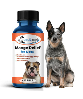 BestLife4Pets Demodectic Mange Relief for Dogs - All Natural Healthy Coat and Itch Relief for Puppy Mange, Canine Scabies and Walking Dandruff on Skin Pills