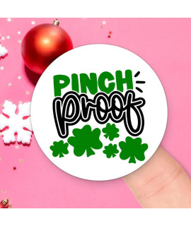 50 PcS Pinch Proof with green Lucky Shamrock 15in Round Stickers Labels Patrick Day StPatricks Day Seals for Envelop Bottle Laptop Spring StPatricks Day Decorations