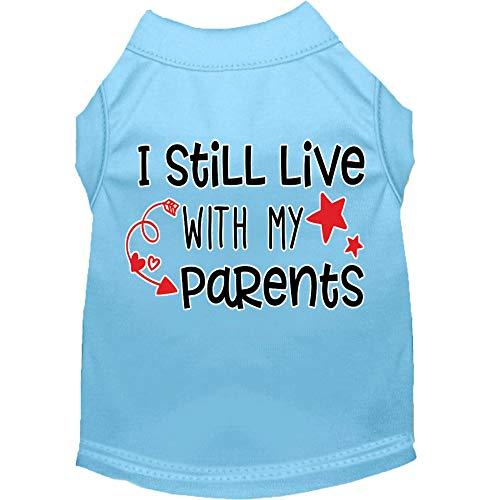 Mirage Pet Product Still Live with My Parents Screen Print Dog Shirt Baby Blue Med
